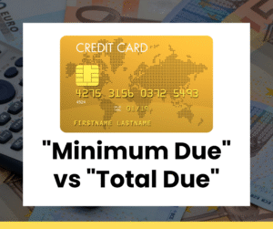 क्रेडिट कार्ड के Minimum Due और Total Due के फर्क को समझाता हुआ इन्फोग्राफिक